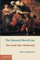 Book cover of: Natural Moral Law. By: Owen Anderson