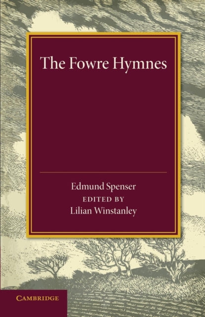 Book cover of: Fowre Hymns. By: Edmund Spenser
