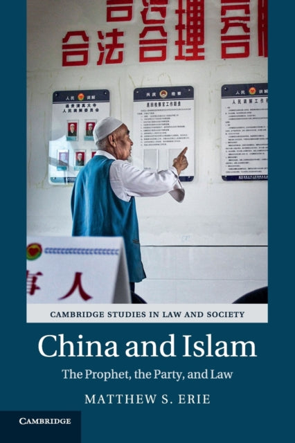 Book cover of: China and Islam. By: Matthew S Erie