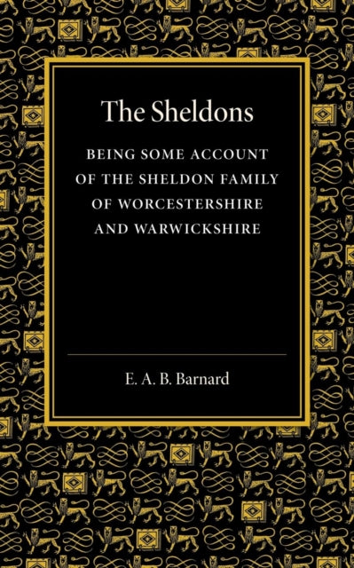 Book cover of: Sheldons. By: E. A. B. Barnard