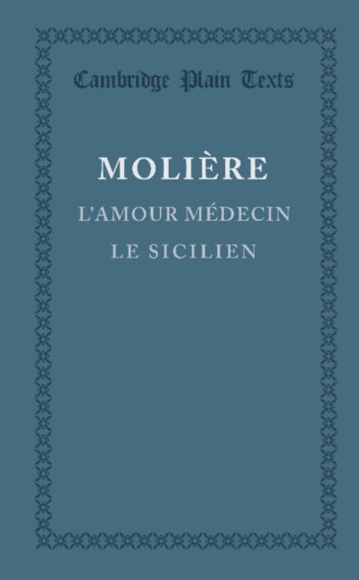 Book cover of: L'amour medecin, le Sicilien. By: Molière