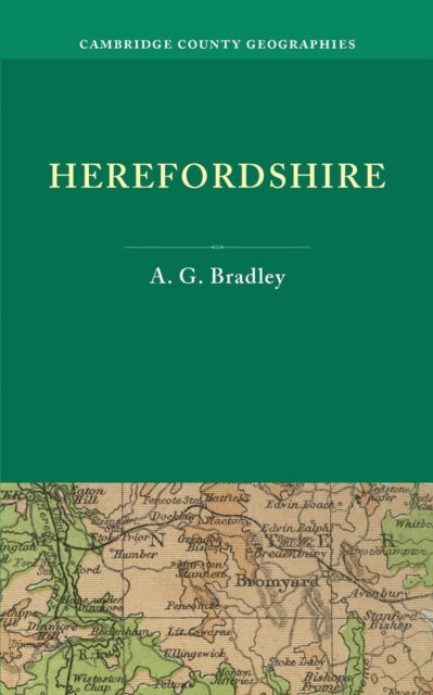 Book cover of: Herefordshire. By: A. G. Bradley
