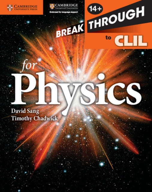 Book cover of: Breakthrough to CLIL for Physics Age 14+ Workbook
