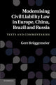 Book cover of: Modernising Civil Liability Law in Europe, China, Brazil and Russia. By: Gert Brüggemeier