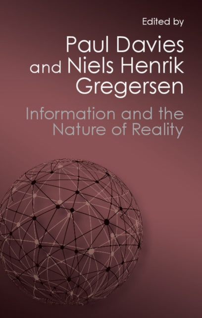 Book cover of: Information and the Nature of Reality