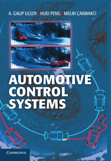 Book cover of: Automotive Control Systems. By: A. Galip Ulsoy