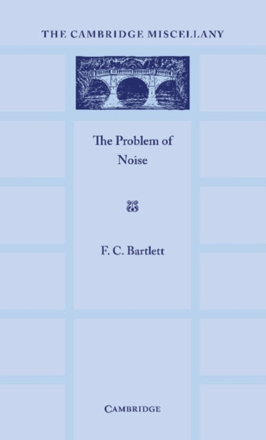 The Problem of Noise