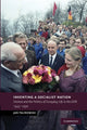 Book cover of: Inventing a Socialist Nation