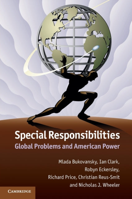 Book cover of: Special Responsibilities. By: Mlada Bukovansky