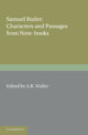Book cover of: Samuel Butler: Characters and Passages from Note-Books. By: Samuel Butler