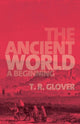 Book cover of: Ancient World. By: Terrot Reaveley Glover