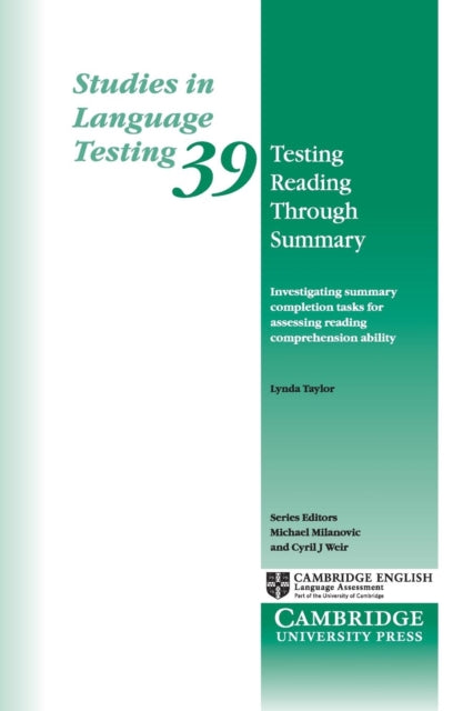 Book cover of: Testing Reading through Summary. By: Lynda Taylor