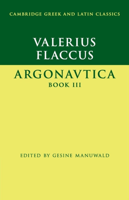 Book cover of: Valerius Flaccus: Argonautica Book III. By: Valerius Valerius Flaccus