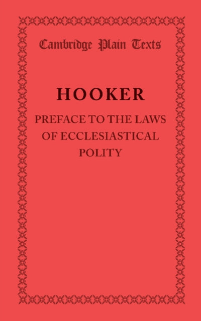 Preface to the Laws of Ecclesiastical Polity