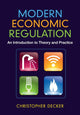 Book cover of: Modern Economic Regulation. By: Christopher Decker