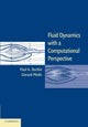 Book cover of: Fluid Dynamics with a Computational Perspective. By: Paul A. Durbin