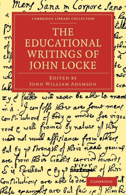 Book cover of: Educational Writings of John Locke. By: John Locke