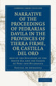 Book cover of: Narrative of the Proceedings of Pedrarias Davila in the Provinces of Tierra Firme, or Catilla del Oro