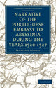 Book cover of: Narrative of the Portuguese Embassy to Abyssinia During the Years 1520–1527. By: Francisco Alvarez