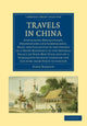 Book cover of: Travels in China. By: John Barrow