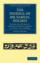 Book cover of: Journal of Mr Samuel Holmes, Serjeant-Major of the XIth Light Dragoons, During his Attendance, as One of the Guard on Lord Macartney's Embassy to China and Tartary. By: Samuel Holmes