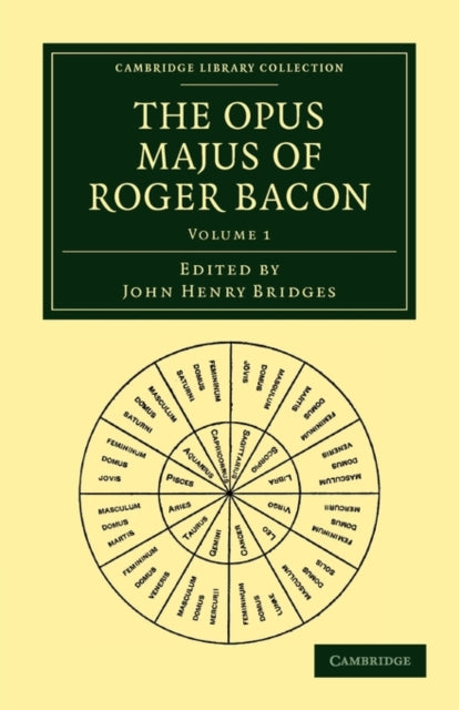 Book cover of: Opus Majus of Roger Bacon. By: John Henry Bridges