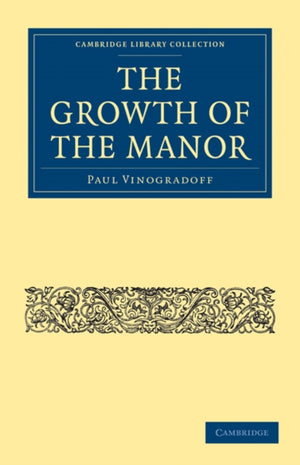 Growth of the Manor