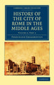 Book cover of: History of the City of Rome in the Middle Ages. By: Ferdinand Gregorovius