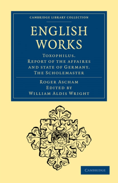 Book cover of: English Works. By: Roger Ascham