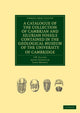 Book cover of: Catalogue of the Collection of Cambrian and Silurian Fossils Contained in the Geological Museum of the University of Cambridge. By: J. W. Salter