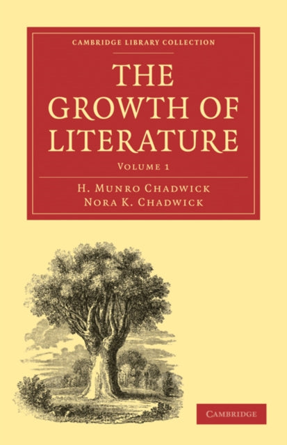 Book cover of: Growth of Literature. By: H. Munro Chadwick