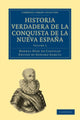 Book cover of: Historia Verdadera de la Conquista de la Nueva Espana. By: Bernal Díaz del Castillo
