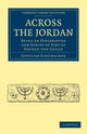 Book cover of: Across the Jordan. By: Gottlieb Schumacher