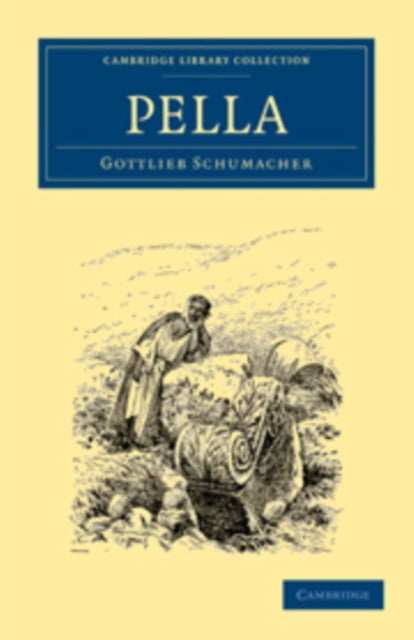 Book cover of: Pella. By: Gottlieb Schumacher