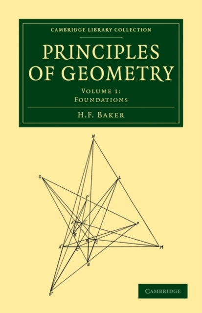 Book cover of: Principles of Geometry. By: H. F. Baker
