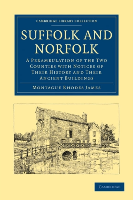 Book cover of: Suffolk and Norfolk. By: Montague Rhodes James