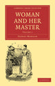 Book cover of: Woman and her Master: Volume 1. By: Sydney Morgan