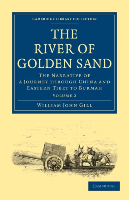 Book cover of: River of Golden Sand. By: William John Gill