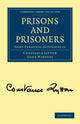 Book cover of: Prisons and Prisoners. By: Constance Lytton