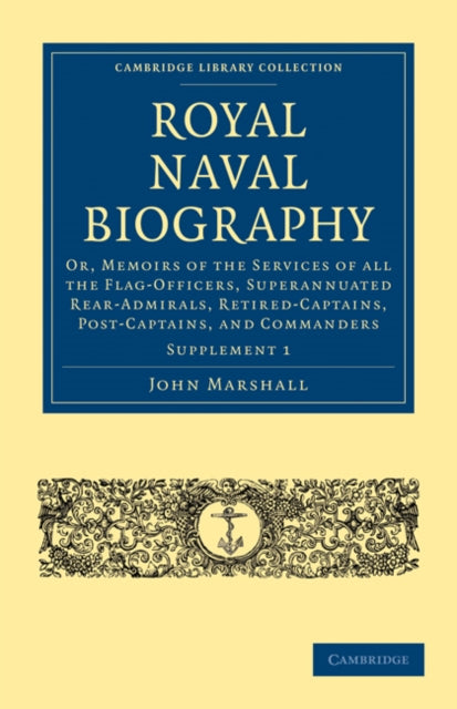 Book cover of: Royal Naval Biography Supplement. By: John Marshall