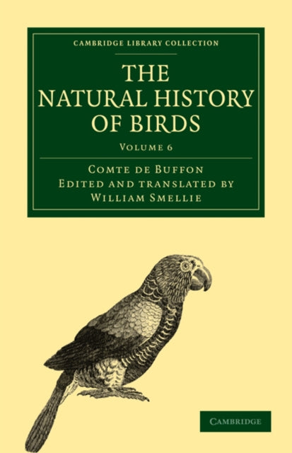 Book cover of: Natural History of Birds. By: Georges-Louis Leclerc, comte de Buffon