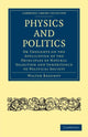 Book cover of: Physics and Politics. By: Walter Bagehot
