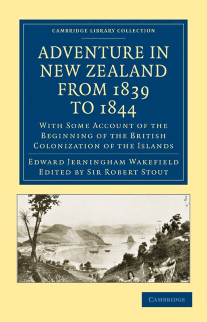 Book cover of: Adventure in New Zealand from 1839 to 1844. By: Edward Jerningham Wakefield