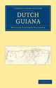 Book cover of: Dutch Guiana. By: William Gifford Palgrave
