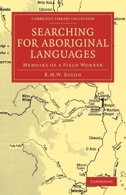 Book cover of: Searching for Aboriginal Languages. By: R. M. W. Dixon