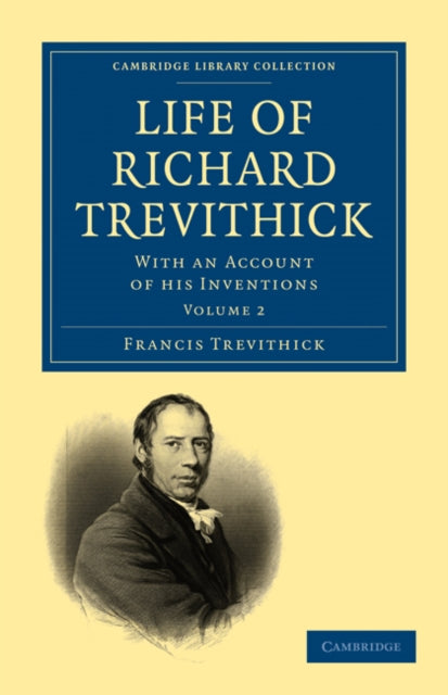 Book cover of: Life of Richard Trevithick. By: Francis Trevithick