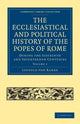 Book cover of: Ecclesiastical and Political History of the Popes of Rome. By: Leopold von Ranke