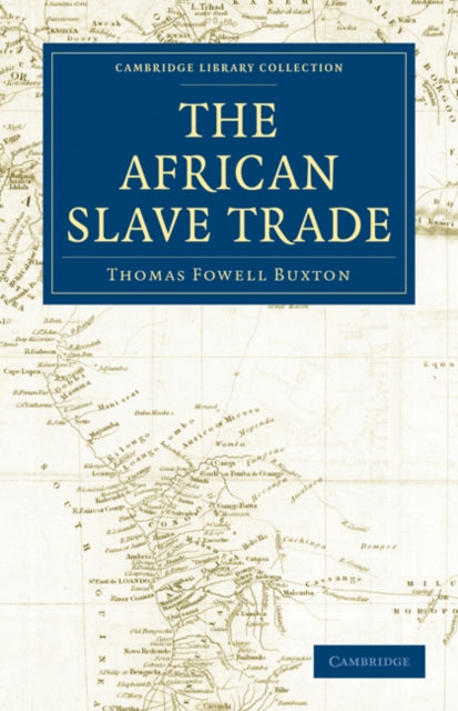 Book cover of: African Slave Trade. By: Thomas Fowell Buxton