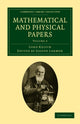 Book cover of: Mathematical and Physical Papers. By: William Thomson
