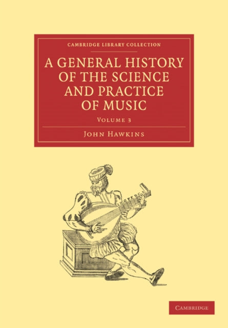 Book cover of: General History of the Science and Practice of Music. By: John Hawkins